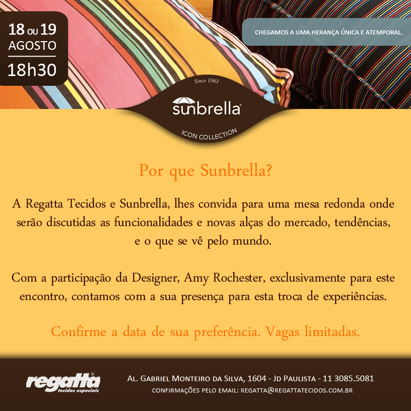 Regatta Tecidos e Sunbrella recebem Amy Rochester