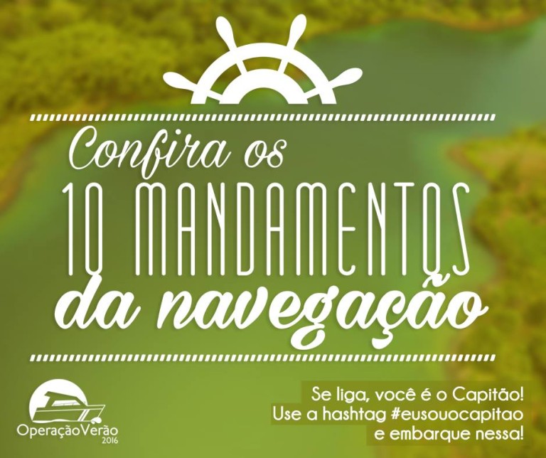 Você conhece os 10 mandamentos de segurança nos mares, rio e lagos?